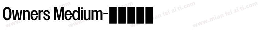 Owners Medium字体转换